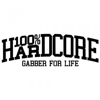 100% Hardcore Carsticker "Gabber 4 Life" black