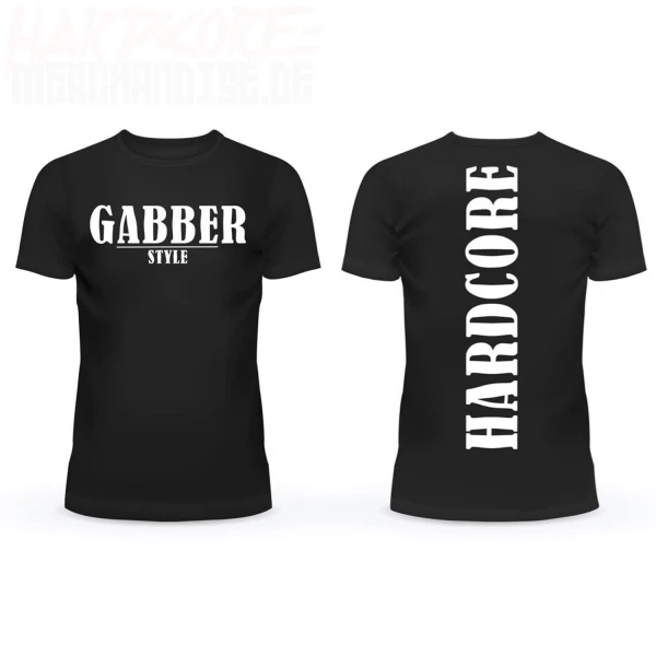 Gabber Style T-Shirt "Hardcore"